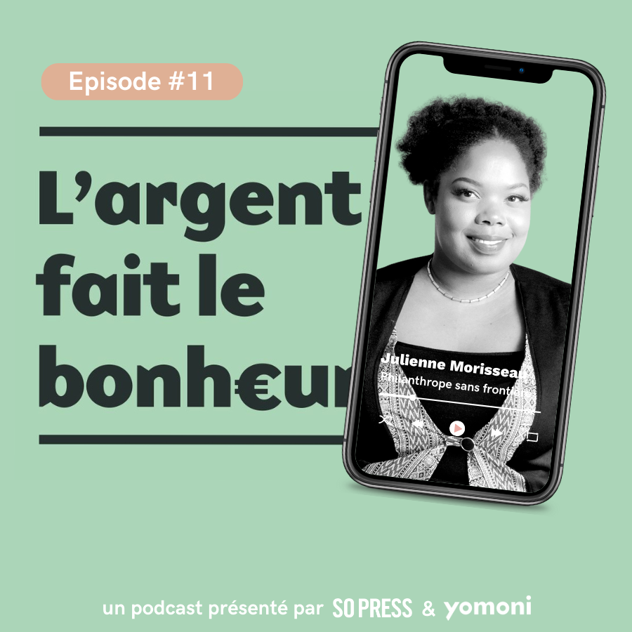 🎧 “L’argent fait le bonheur : Julienne Morisseau, la force des origines et la solidarité sans limites image de l'article